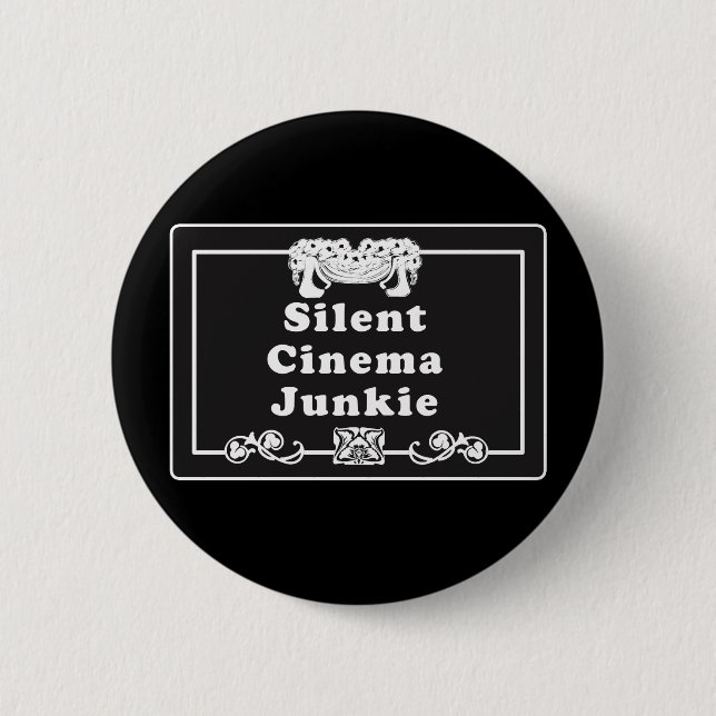 Stilles Kino-Junkie Button (Vorderseite)
