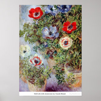 Stillleben mit Anemones von Claude Monet Poster