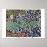 Stillleben mit Iris von Vincent Van Gogh Poster<br><div class="desc">Stillleben mit Iris von Vincent Van Gogh. Stillleben mit Iris Meisterwerk von Vincent Van Gogh. Besuchen Sie uns für mehr Vincent Van Gogh Kunstwerke</div>