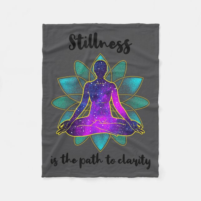 Stillness Is The Path To Clarity Gratitude Motivat Fleecedecke (Vorderseite)
