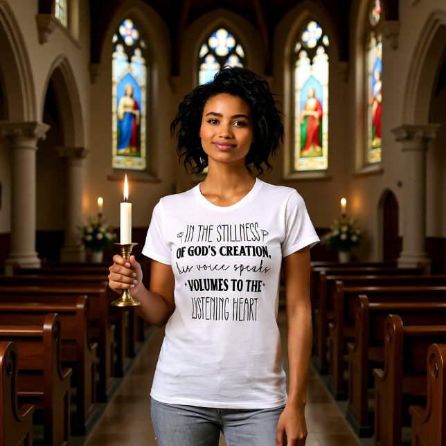 Stillness of God's Creation Listening Heart Tee (Von Creator hochgeladen)