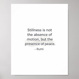 Stillness-Zitatposter – Inspirierendes Friedenswan Poster