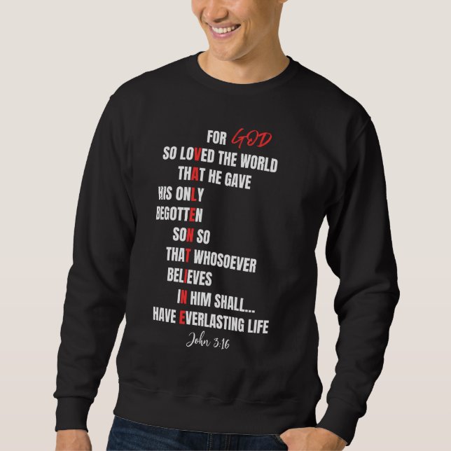 Stilvoll Christlich Valentine John 3:16 Bibelverse Sweatshirt (Vorderseite)