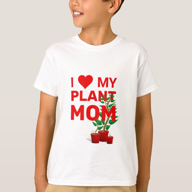 Stilvoll I LIEBE MY PFLANZE MAMA T-Shirt (Vorderseite)