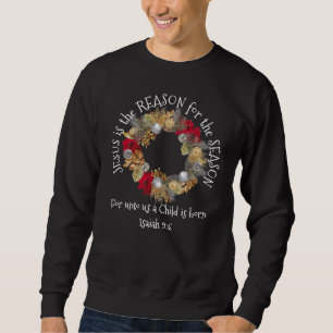 Stilvoll JESUS IST DER GRUND Christlicher Weihnach Sweatshirt