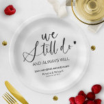 Stilvoll machen wir noch Hochzeitstag Vow Erneueru Pappteller<br><div class="desc">Feiern Sie Ihre Hochzeitsfeier stilvoll mit unseren eleganten Kalligraphiepapier-Tellern. Sie können mit Ihren Daten personalisiert und farblich angepasst werden.</div>