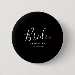 Stilvolle Braut Hochzeit T-Shirt  Button