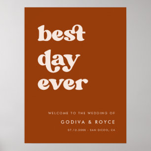 Stilvolle Burnt Orange Best Day Ever Wedding Willk Poster