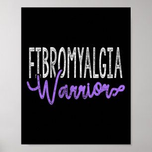 Stilvolle Fibromyalgia Warrior Poster