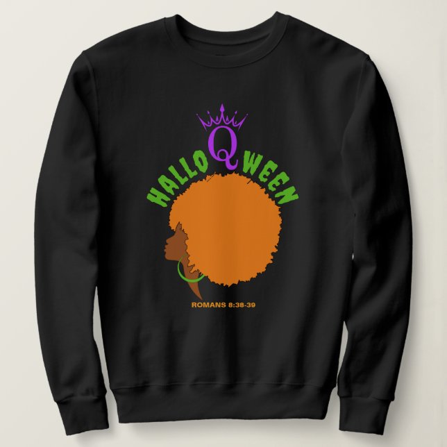 Stilvolle HALLOQWEEN Afro Queen Halloween Sweatshirt (Design vorne)