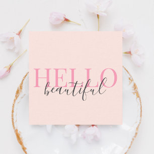 Stilvolle Hello Beautiful Girly Script Blush Pink Quadratische Visitenkarte