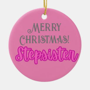 Stilvolle Pink Text Merry Christmas Stepsister Keramik Ornament