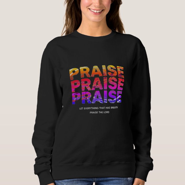 Stilvolle PRAISE-Musiknoten Christlich Sweatshirt (Vorderseite)