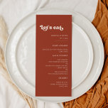 Stilvolle Retro-Terracotta essen wir Hochzeit Menükarte<br><div class="desc">Lasst uns essen! Party für Hochzeiten oder Empfang. Ein Retro-Chic-Thema: adoptier dieses leicht Vintage und stilvolle typografische Design für Ihre Hochzeitsarbeit mit einem verbrannten Orange,  Terrakotta,  braunem Zucker und pfirsichrosa Thema. Vollständig anpassbarer Text,  Farben und Hintergrund.</div>