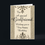 Stilvolle Special Girlfriend Geburtstagskarte Feiertagskarte<br><div class="desc">Stilvolle Special Girlfriend Geburtstagskarte</div>