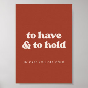 Stilvolle Terrakotta-To-Have-and-To-Hold-Decke Poster