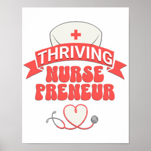 Stilvolle THRIVING NURSEPRENEUR Nurse Entrepreneur Poster