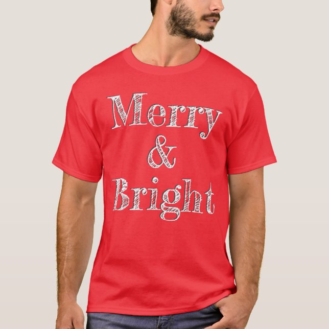 Stilvolle Trendy Urban Merry & Bright Weihnachten T-Shirt (Vorderseite)
