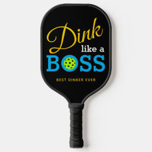 Stilvolles DINK WIE EIN BOSS Pickleball Schläger