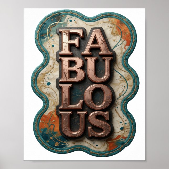 Stilvolles Gold FABULOUS Textdesign Poster (Vorne)