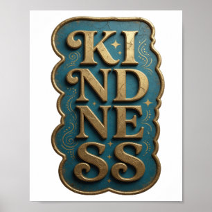 Stilvolles Gold KINDNESS Modernes Design Poster