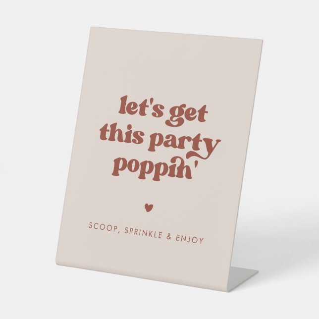 Stilvolles Retro-Rosa Lass uns dieses Party Poppin Sockelschild (Vorderseite)