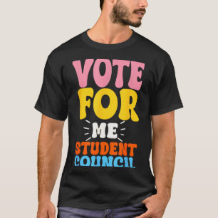 Stimm Für Mich Schülervertretung Jugend Cool Schul T-Shirt