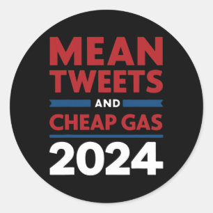 Stimm mittlere Tweets und billiges Gas Pro Trump R Runder Aufkleber