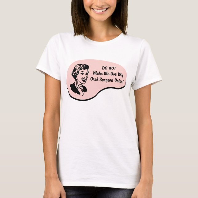 Stimme des Chirurgen T-Shirt (Vorderseite)