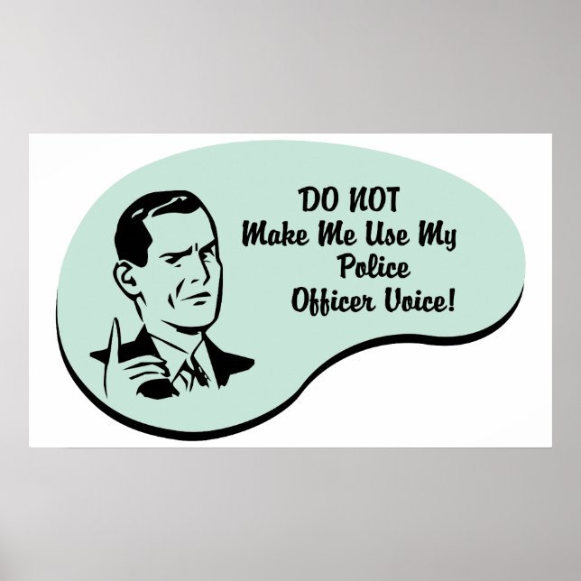 Stimme des Polizeibeamten Poster (Vorne)
