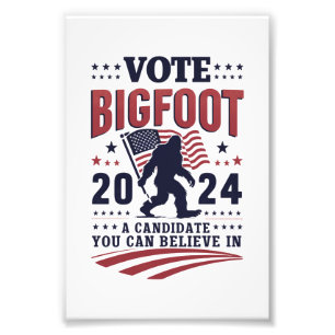 Stimme für Bigfoot 2024 Sasquatch Präsidentschafts Fotodruck