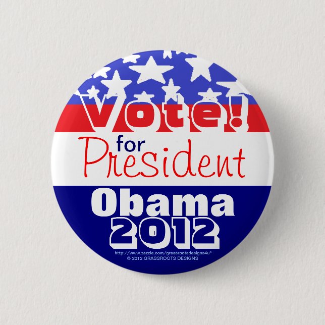 Stimme! Für Präsident Obama 2012 Button (Vorderseite)