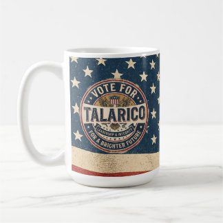 Stimme für Talarico | Demokratische Wahl  Kaffeetasse