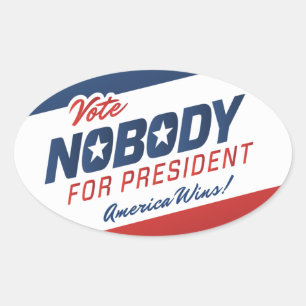 Stimme Niemand für Präsident Stickers