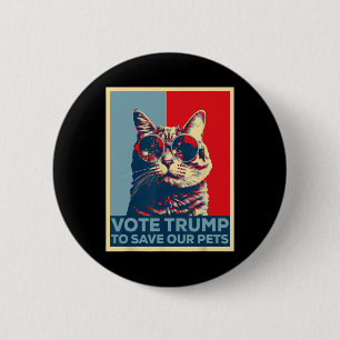 Stimme Trump, um unsere Haustiere 2025 zu retten Button