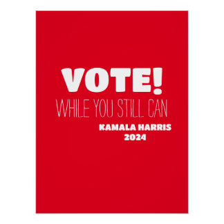 STIMMEN! Bis Kamala Harris 2024 Poster