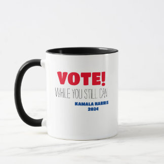STIMMEN! Bis Kamala Harris 2024 Tasse