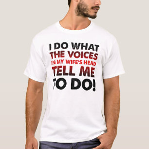Stimmen in dem Kopf meiner Frau Lustiges T-Shirt