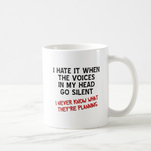 Stimmen in meinem Kopf Lustiger Becher Tasse