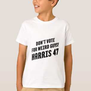 Stimmen Sie für komische Typ! Harris 47 1 T-Shirt