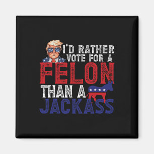 Stimmen Sie lieber für Felon als für einen Jack Fu Magnet