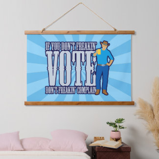STIMMEN Sie nicht beschweren sich Wandteppich Mit Holzrahmen