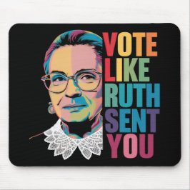 Stimmen Sie wie Ruth Sie geschickt Mousepad