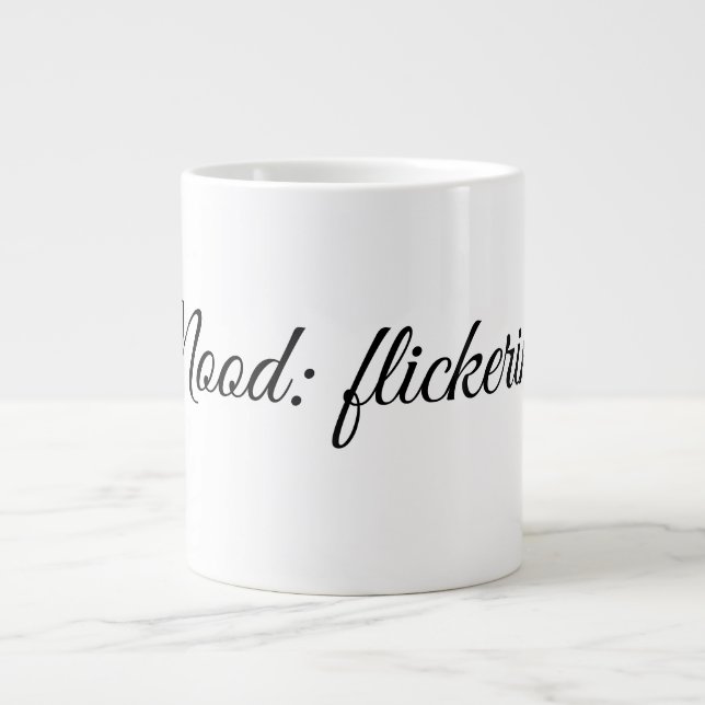 Stimmung: flackernd. Jumbo-Tasse (Vorderseite)