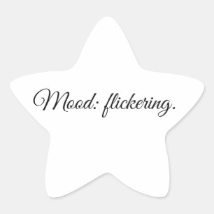 Stimmung: flackernd. Stern-Aufkleber