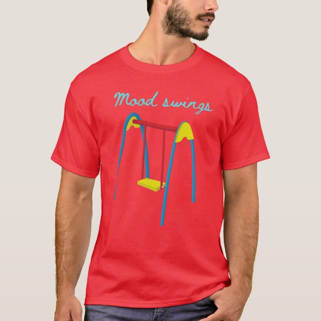 Stimmungsschwankungen T-Shirt (Vorderseite)