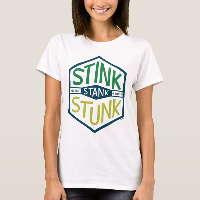 Stink Stank Stunk Abzeichen T-Shirt (Vorderseite)