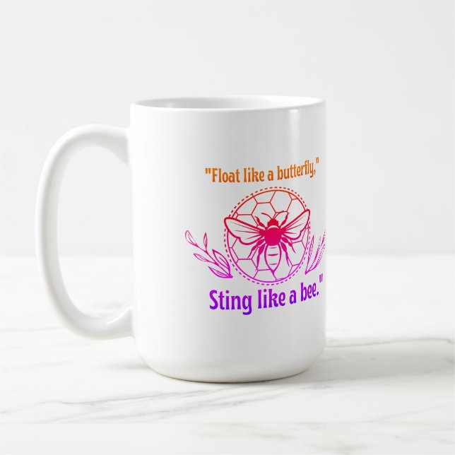 STINK WIE EIN BIENENQUOTE KAFFEETASSE (Links)