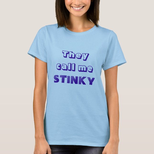 STINKY:) T-Shirt (Vorderseite)