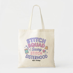 Stitch Squad Sassy Stitch Schwesternschaft Lustige Tragetasche